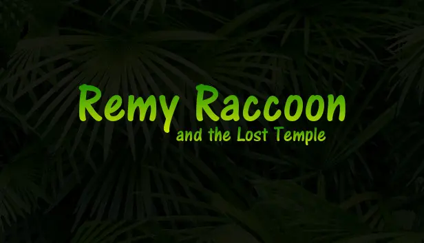 The Remy Raccoon Chronicles