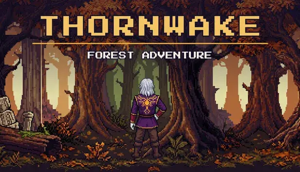 Thornwake: Forest Adventure