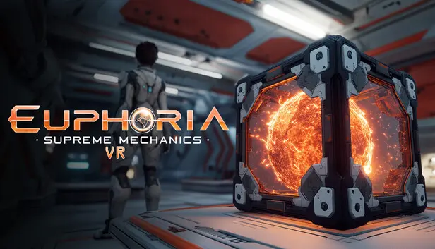 Euphoria: Supreme Mechanics VR