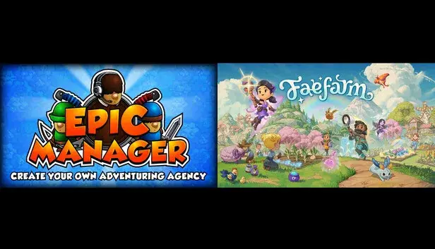 Fae Farm & Epic Manager