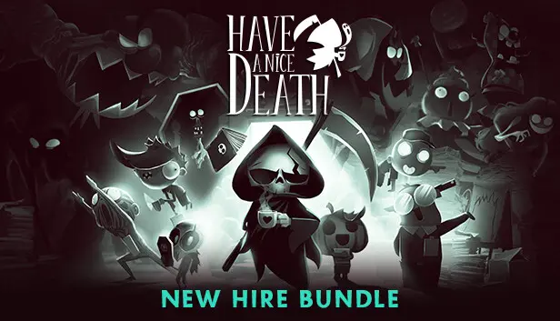 Have a Nice Death - New Hire Bundle