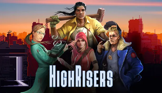 Highrisers | Save the World