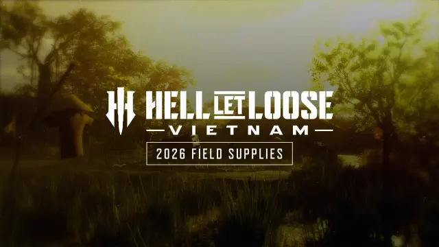 Hell Let Loose: Vietnam - 2026 Field Supplies