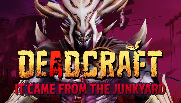 DEADCRAFT - It Came From the Junkyard
