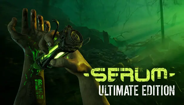 Serum: Toxic Survival Ultimate Edition
