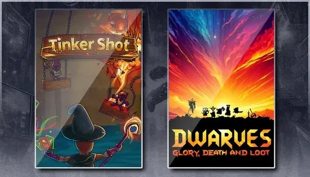 Tinker Shot & Dwarves: Glory, Death and Loot