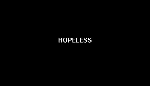 Hopeless