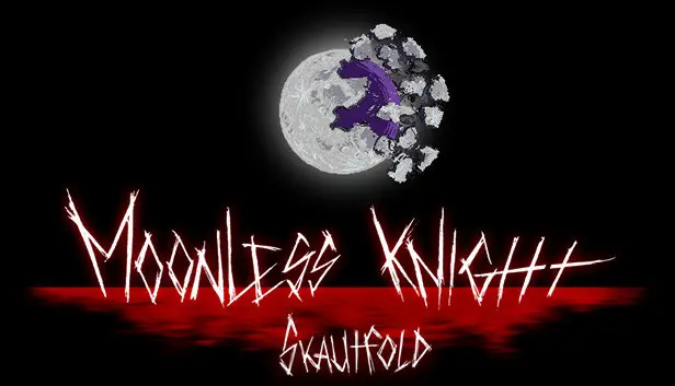 Skautfold: Moonless Knight