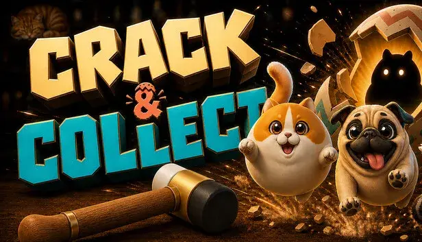 CRACK & COLLECT