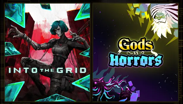 Into The Grid + Gods vs Horrors
