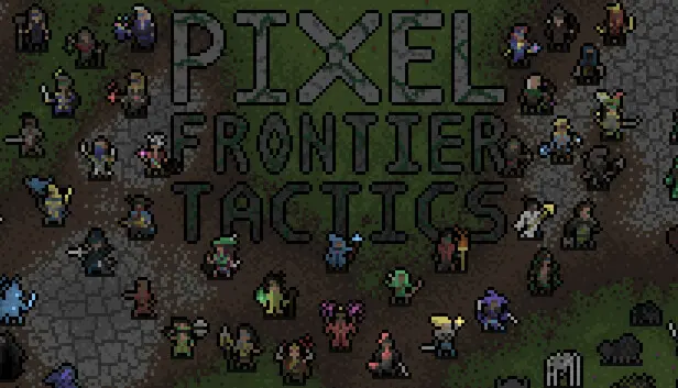 Pixel Frontier: Tactics