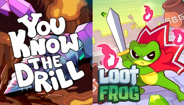 You Know The Drill & Loot Frog