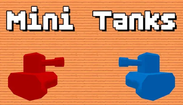 Mini Tanks