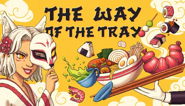The Way of the Tray: Japanese Restaurant Simulator 🍙
