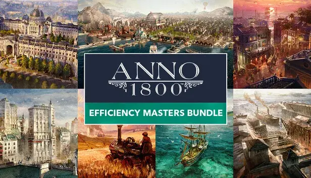 Anno 1800 - Efficiency Masters