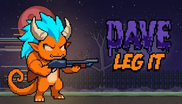 Dave: Leg it