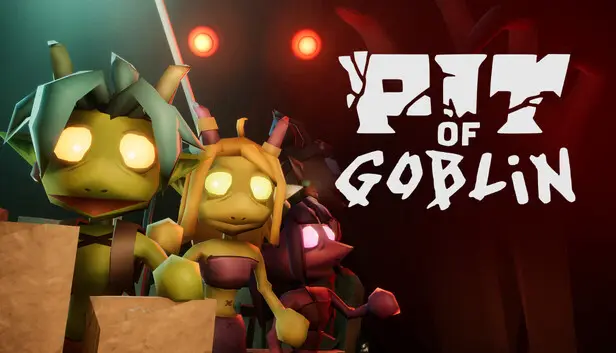 Pit of Goblin