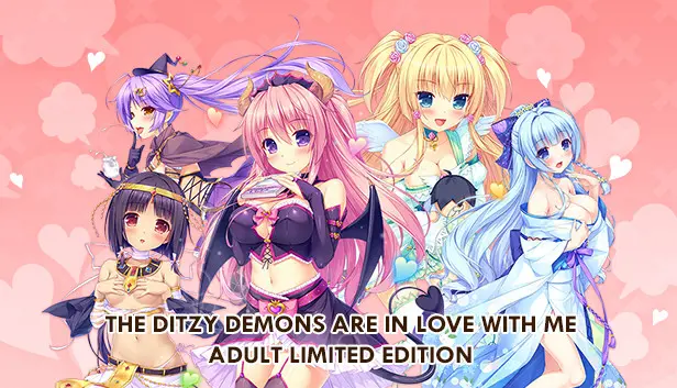 The Ditzy Demons Are in Love With Me Adult Limited Edition