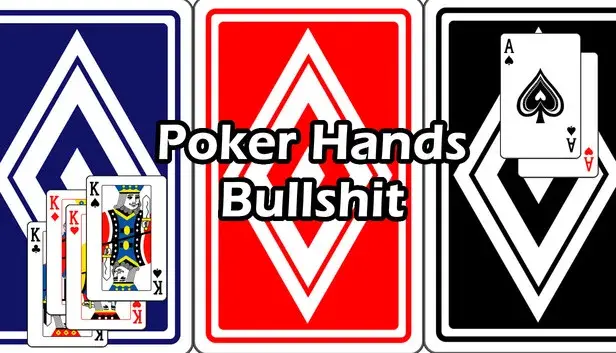 Poker Hands Bullshit