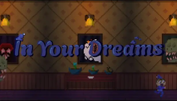 In Your Dreams