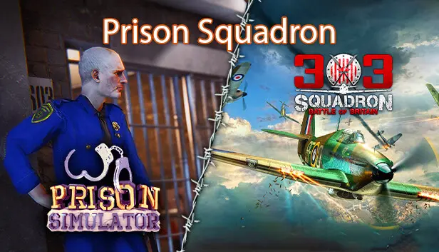 Prison Squadron