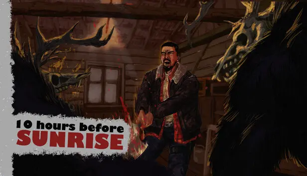 10 Hours Before Sunrise