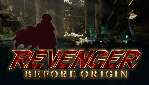Revenger BEFORE ORIGIN