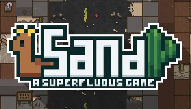 Sand: A Superfluous Game