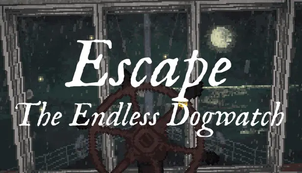 Escape: The Endless Dogwatch