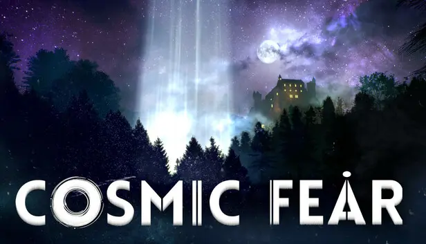 Cosmic Fear