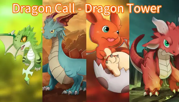 Dragon Call - Dragon Tower