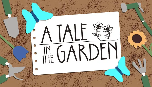 A Tale In The Garden