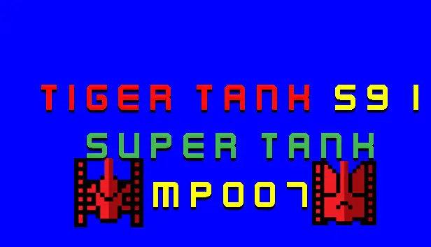 Tiger Tank 59 Ⅰ Super Tank MP007