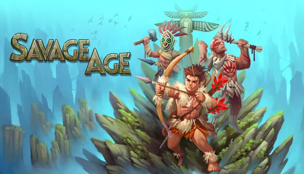 Savage Age 蛮之纪