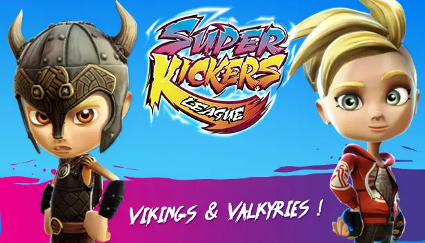 Super Kickers League: Vikings and Valkyries!