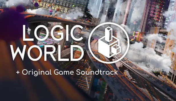 Logic World and Original Soundtrack