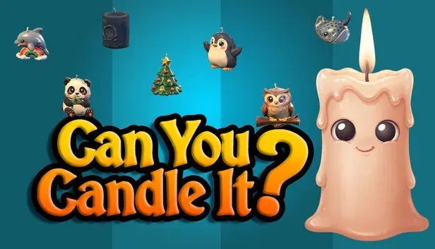 Can You Candle it?