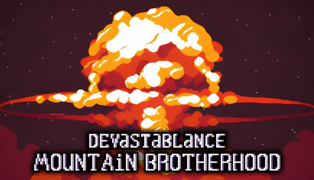 Devastablance. Mountain Brotherhood