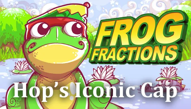 Frog Fractions GotDE - Hop's Iconic Cap