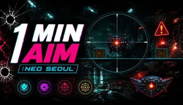 1 MIN AIM: Neo Seoul