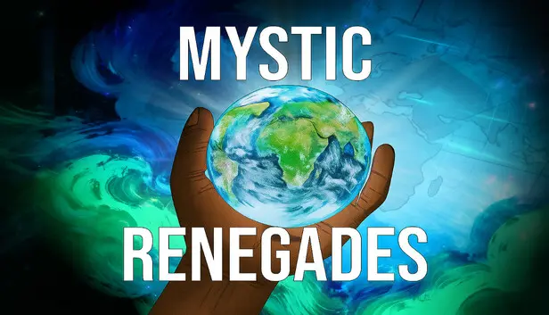 Mystic Renegades