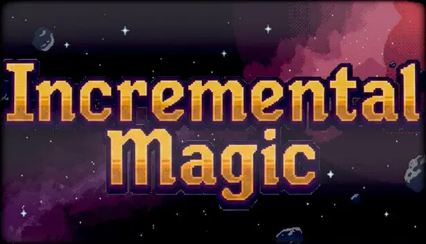 Incremental Magic