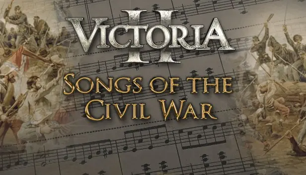 Victoria II: Songs of the Civil War
