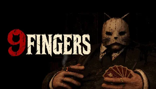 9 Fingers