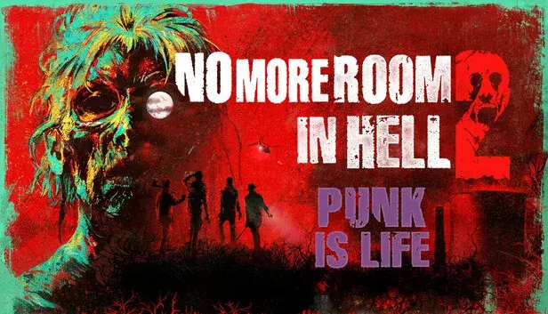 No More Room in Hell 2 - Punk is Life Pack