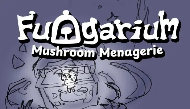 Fungarium: Mushroom Menagerie