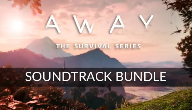 AWAY: Survival Series Soundtrack Bundle