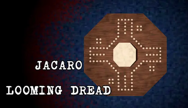 Jacaro: Looming Dread