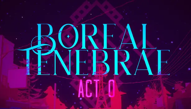 Boreal Tenebrae Act 0: Sundowning