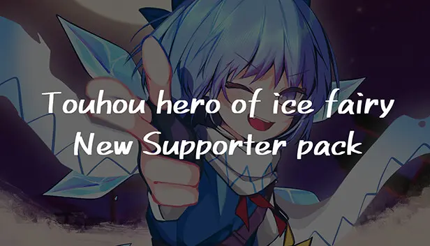 Touhou Hero of Ice Fairy - Supporter pack